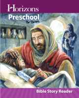 9780740329982-0740329987-Horizons-Preschool For Threes Bible Story Reader
