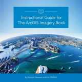 9781589484801-1589484800-Instructional Guide for The ArcGIS Book