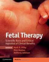 9781107012134-1107012139-Fetal Therapy: Scientific Basis and Critical Appraisal of Clinical Benefits
