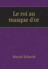 9785518984080-5518984081-Le roi au masque d'or (French Edition)