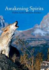 9781555916749-1555916740-Awakening Spirits: Wolves in the Southern Rockies