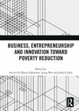 9781032008523-1032008520-Business, Entrepreneurship and Innovation Toward Poverty Reduction