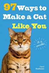 9780761182160-0761182160-97 Ways to Make a Cat Like You