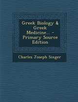 9781294378617-1294378619-Greek Biology & Greek Medicine...