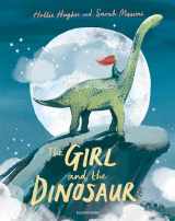 9781408880548-1408880547-The Girl and the Dinosaur