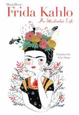 9781477317280-1477317287-Frida Kahlo: An Illustrated Life