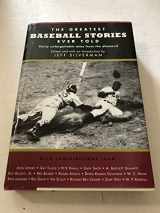 9781585743643-158574364X-The Greatest Baseball Stories Ever Told