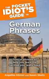 9781592573660-1592573665-The Pocket Idiot's Guide to German Phrases