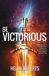 9781908393616-1908393610-Be Victorious: A 40-day devotional journey