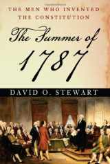 9780743286923-0743286928-The Summer of 1787: The Men Who Invented the Constitution