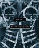 9781785511189-1785511181-Toni Dove: Embodied Machines