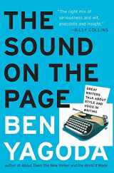 9780060938222-0060938226-The Sound on the Page: Great Writers Talk about Style and Voice in Writing