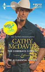 9780373689149-0373689144-The Comeback Cowboy & The Accidental Sheriff: An Anthology