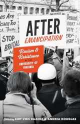 9780813949260-0813949262-After Emancipation: Racism and Resistance at the University of Virginia (The American South Series)