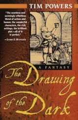 9780345430816-0345430816-The Drawing of the Dark: A Novel (Del Rey Impact)
