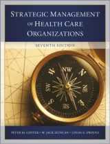 9781118466742-1118466748-The Strategic Management of Health Care Organizations