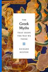 9780500518809-0500518807-The Greek Myths That Shape the Way We Think (Myths That Shape the Way We Think, 1)