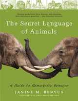 9781579129682-1579129684-Secret Language of Animals: A Guide to Remarkable Behavior
