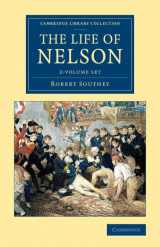 9781108083799-110808379X-The Life of Nelson 2 Volume Set (Cambridge Library Collection - Naval and Military History)