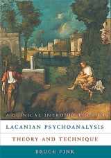 9780674135369-0674135369-A Clinical Introduction to Lacanian Psychoanalysis: Theory and Technique