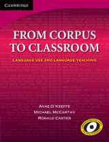 9780521851466-0521851467-From Corpus to Classroom: Language Use and Language Teaching (Cambridge Professional Learning)
