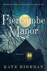 9780062332950-0062332953-Fiercombe Manor: A Novel