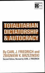 9780674895652-0674895657-Totalitarian Dictatorship and Autocracy: Second edition, revised by Carl J. Friedrich