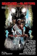 9781073508013-1073508013-Broadswords and Blasters Issue 10: Pulp Magazine With Modern Sensibilities
