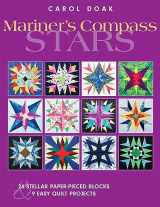 9781571204059-1571204059-Mariner's Compass Stars: 24 Stellar Paper-Pieced Blocks & 9 Easy Quilt Projects