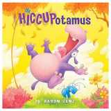 9780761456223-0761456228-The Hiccupotamus (Hiccupotamus and Friends)