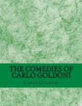 9781494446321-1494446324-The Comedies of Carlo Goldoni