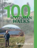 9780993169823-0993169821-Another 100 Scotsman Walks