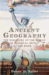 9781784539078-1784539074-Ancient Geography: The Discovery of the World in Classical Greece and Rome (Library of Classical Studies)
