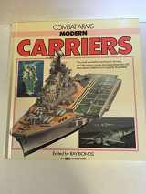 9780131513822-0131513826-Modern Carriers (Combat Arms)