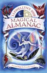 9780738707228-0738707228-Llewellyn's 2009 Magical Almanac: Practical Magic for Everyday Living (Annuals - Magical Almanac)
