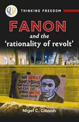 9781988832777-1988832772-Fanon and the Rationality of Revolt