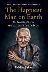 9780063097698-0063097699-The Happiest Man on Earth: The Beautiful Life of an Auschwitz Survivor