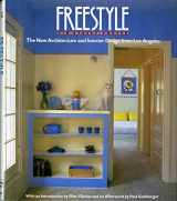 9780941434911-0941434915-Freestyle: The New Architecture and Design from Los Angeles