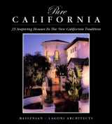 9780972153973-0972153977-Pure California: 35 Inspiring Houses In The New California Tradition