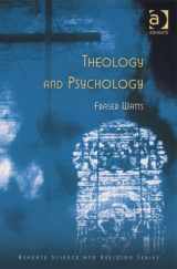 9780754616733-0754616738-Theology and Psychology (Ashgate Science & Religion Series) (Ashgate Science & Religion Series)