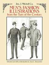 9780486263533-0486263533-Men's Fashion Illustrations from the Turn of the Century (Dover Fashion and Costumes)
