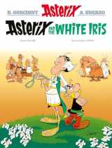 9781408730225-1408730227-Asterix: Asterix and the White Iris