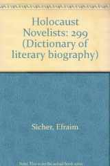 9780787668365-0787668362-Holocaust Novelists: 299