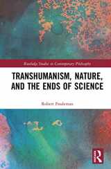 9780367189396-0367189399-Transhumanism, Nature, and the Ends of Science (Routledge Studies in Contemporary Philosophy)