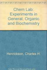 9780787295356-0787295353-Chem Lab: Experiments in General, Organic and Biochemistry