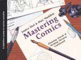 9780606318426-0606318429-Mastering Comics (Turtleback School & Library Binding Edition)