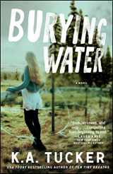 9781476774183-1476774188-Burying Water: A Novel (1) (The Burying Water Series)