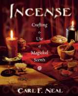 9780738703367-0738703362-Incense: Crafting and Use of Magickal Scents