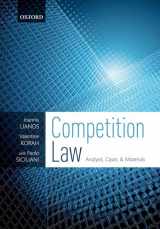9780198826545-0198826540-Competition Law: Analysis, Cases, & Materials