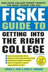 9781402295799-1402295790-Fiske Guide to Getting Into the Right College